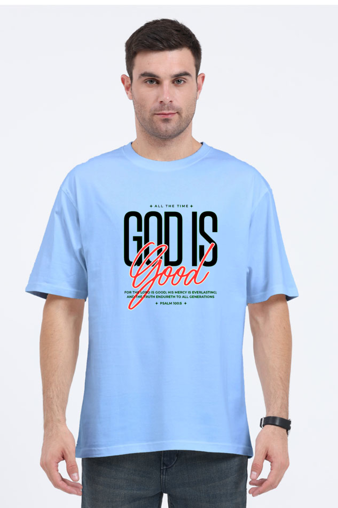 God is Good Oversized Classic T-Shirt